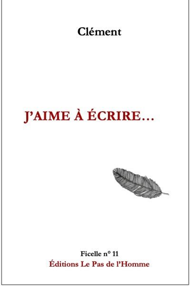 Ficelle n°11 : J’aime à écrire