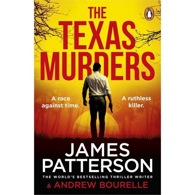 The Texas Murders - James Patterson & Andrew Bourelle