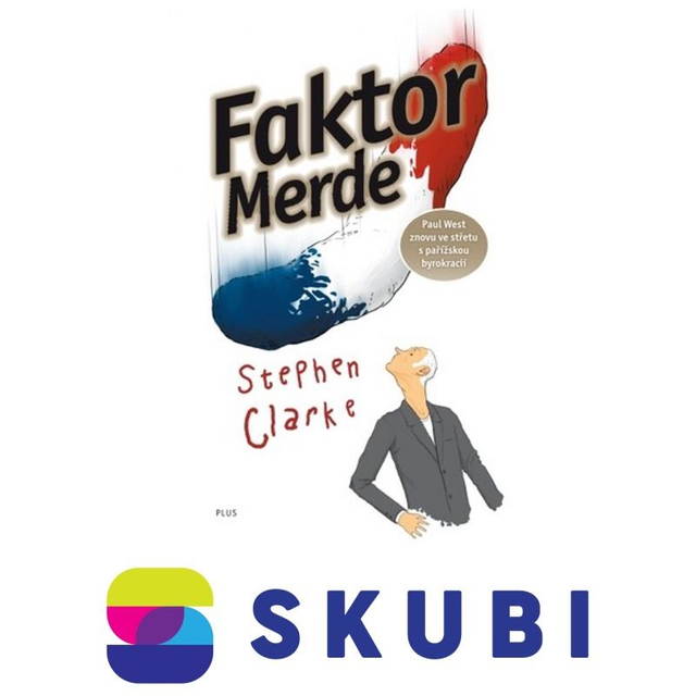 Kniha Faktor Merde - Stephen Clarke (brožovaná)