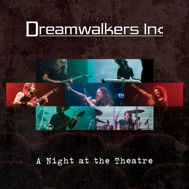 Dreamwalkers Inc - A Night At The Theatre [CD]/LRP