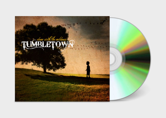 TumbleTown - Done With The Coldness [CD]/FMC