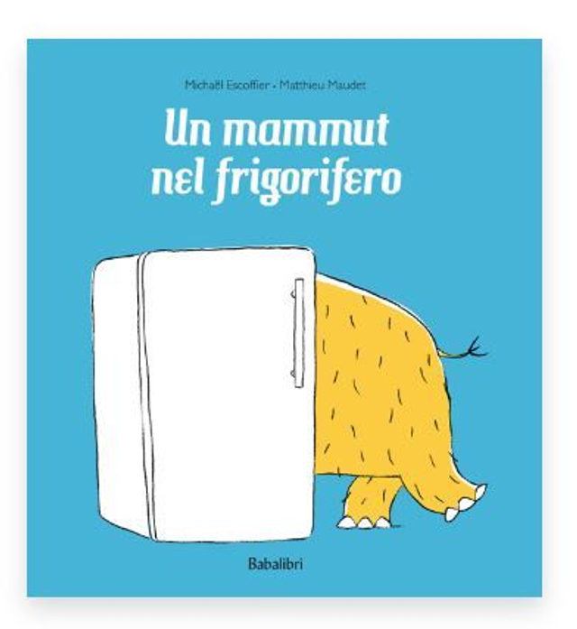 Un mammut nel frigorifero - di Escoffier Michaël