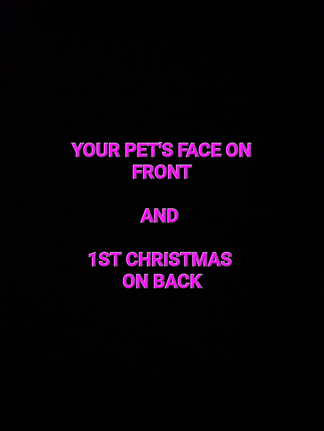 CUSTOM MADE Dog With NAME 1st Christmas Custom Decorated &amp; Designed On 50ml Re-Fill Bauble PRE-ORDER