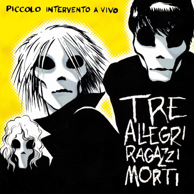 TRE ALLEGRI RAGAZZI MORTI "Piccolo intervento a vivo" Vinile Giallo Limited Edition