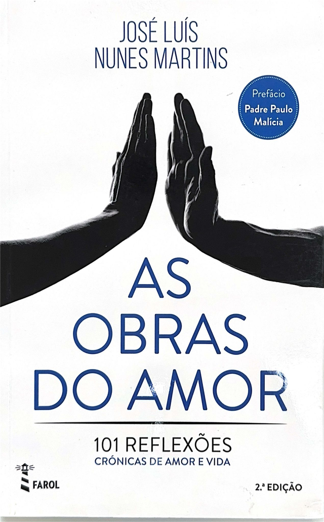 As Obras do Amor: 101 Reflexões