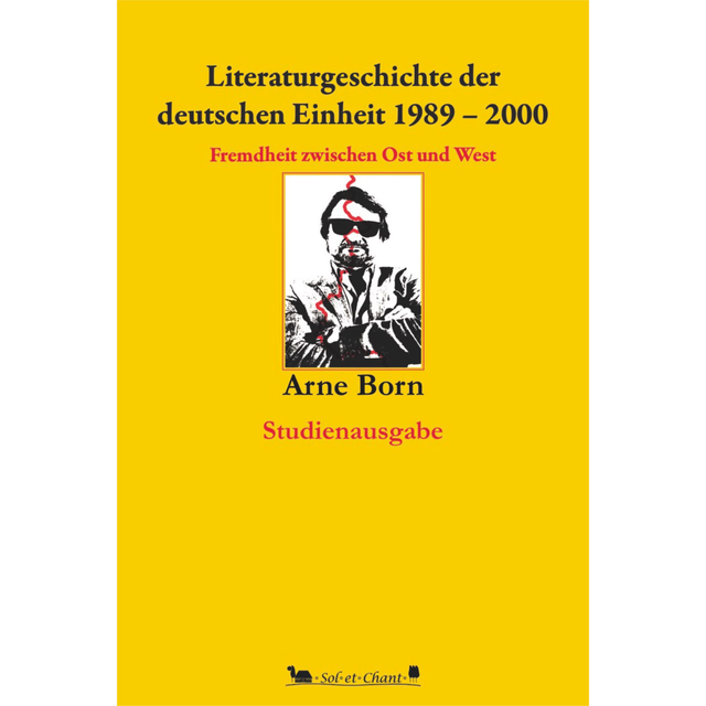 Born: Literaturgeschichte der deutschen Einheit