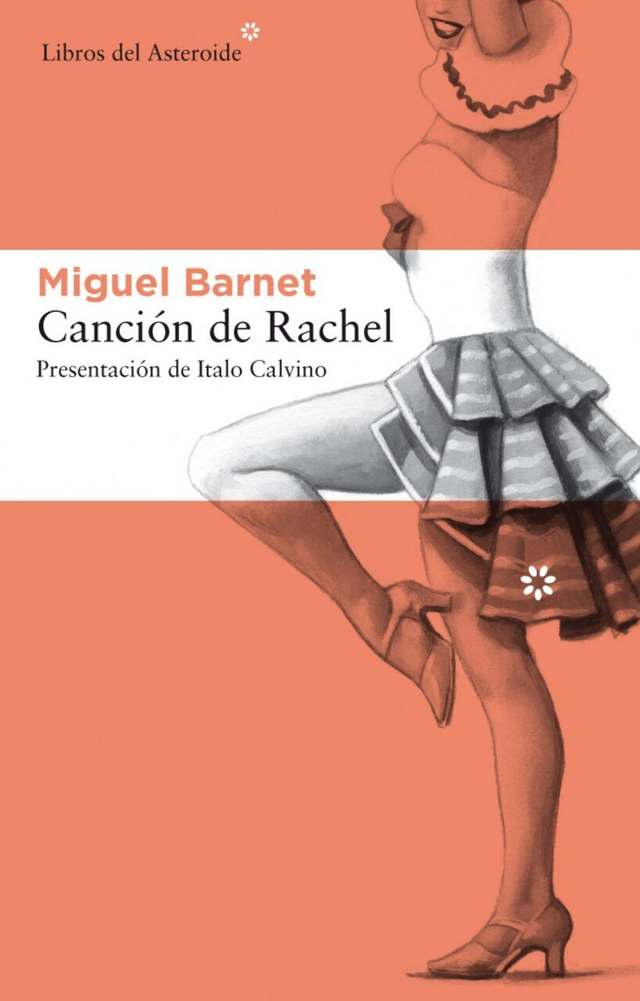 Canción de Rachel - Miguel Barnet