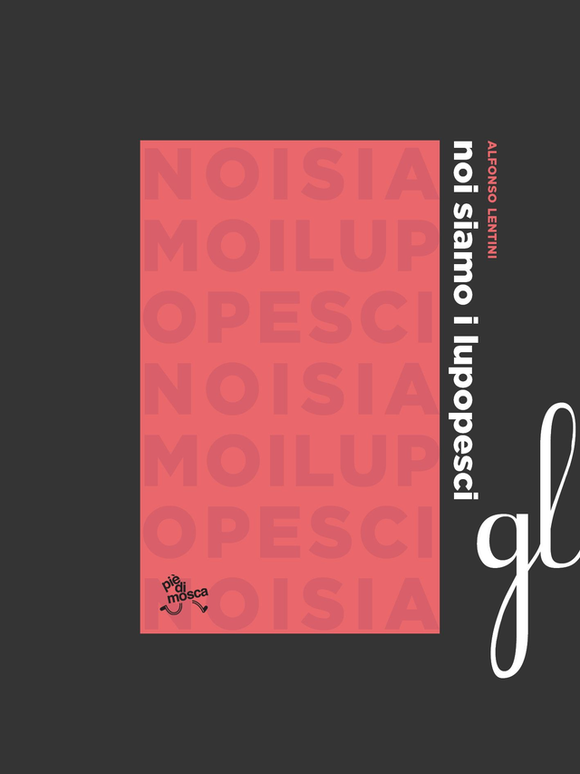 Lentini Alfonso - Noi siamo i lupopesci