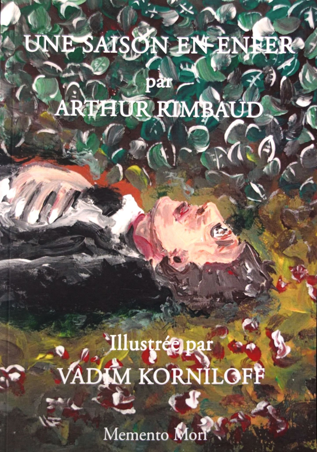 Une Saison En Enfer (illustrée) - Arthur Rimbaud