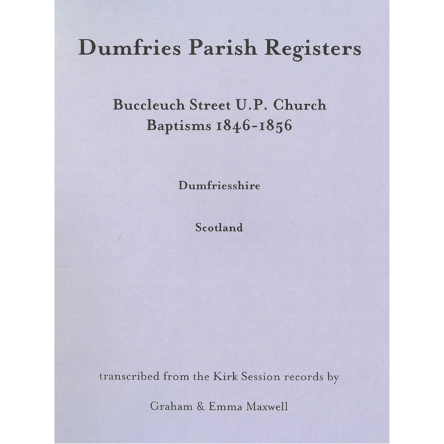 Dumfries Parish Registers, Buccleuch Street UP Church