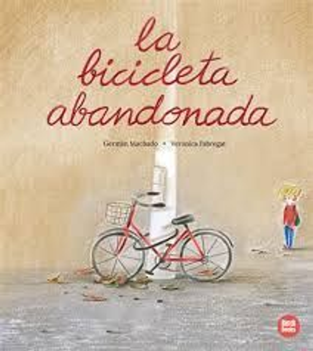 La bicicleta abandonada - Germán Machado, Verónica Fabregat