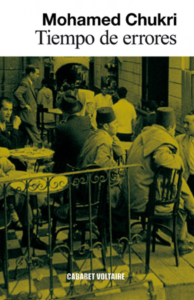 Tiempo de errores – Mohamed Chukri