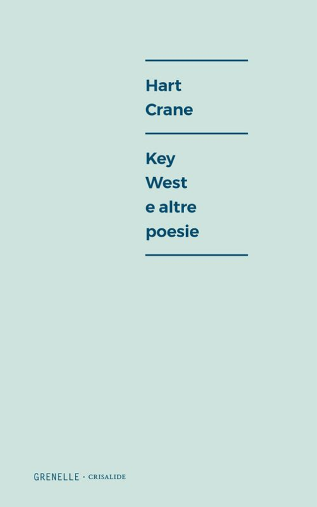 Crane Hart - Key West e altre poesie