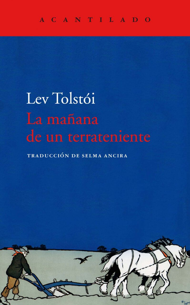 La mañana de un terrateniente - Lev Tolstói