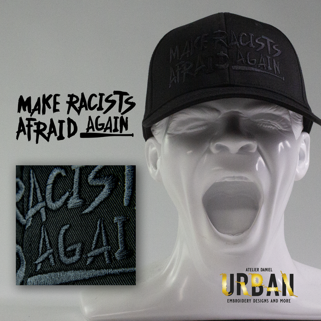 Make racists afraid again! - Baseball Cap