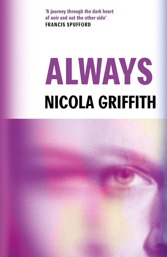 Always | Nicola Griffith