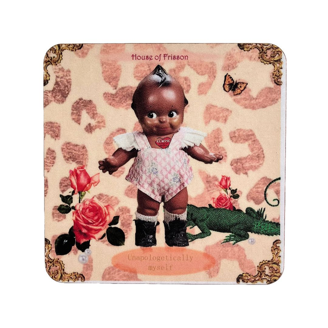 &quot;Unapologetically Myself&quot; Coaster by House of Frisson