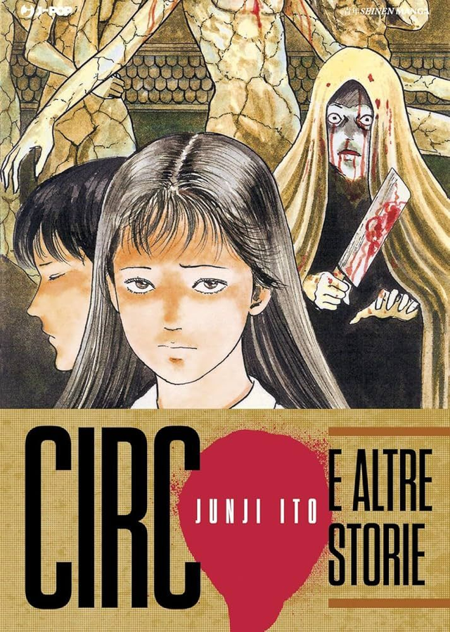 JUNJI ITO - CIRCO E ALTRE STORIE