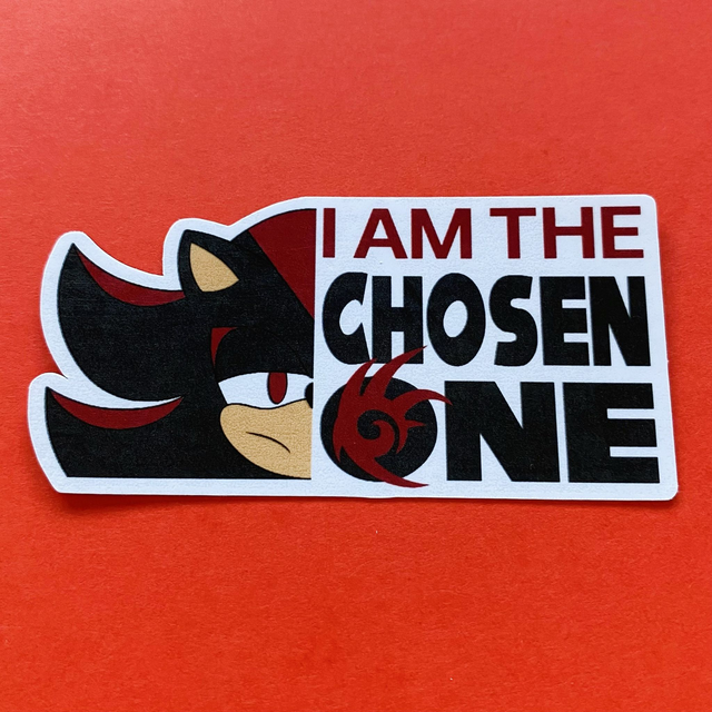 STH: I am the chosen one (laminated sticker)