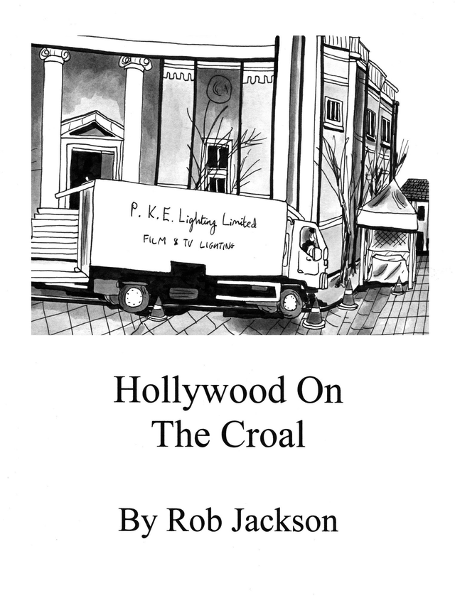 Hollywood on the Croal