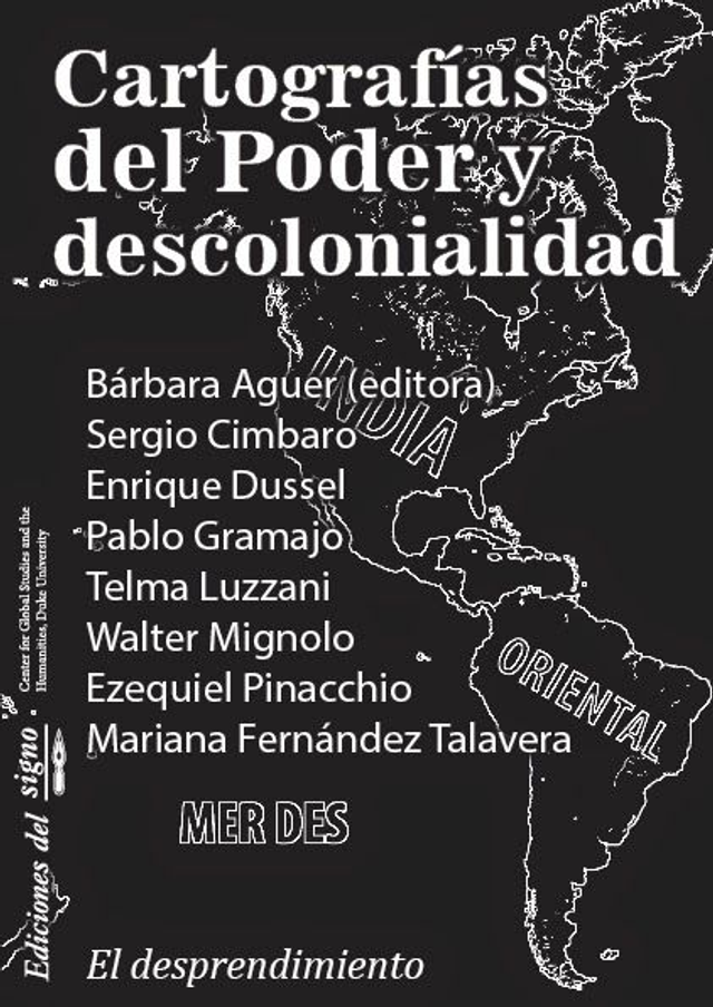 Cartografías del poder y descolonialidad - VV.AA.