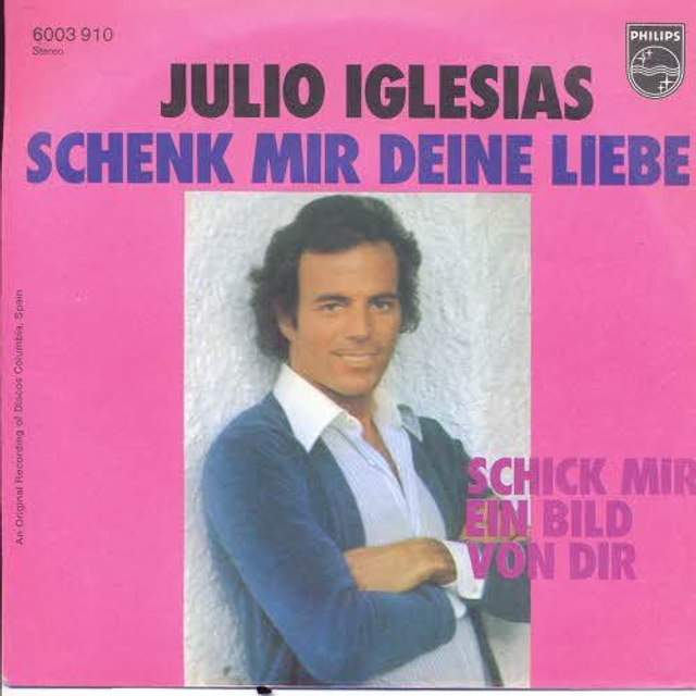 Julio iglesias Schenk mir deine liebe 45 Vinyl