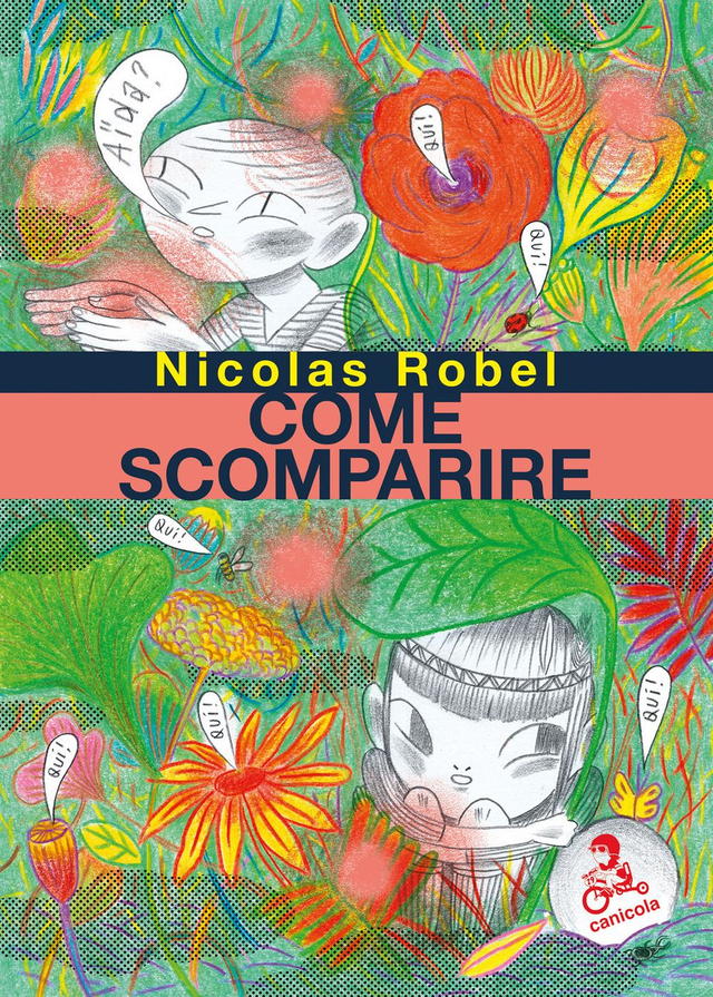 Robel Nicolas - Come scomparire