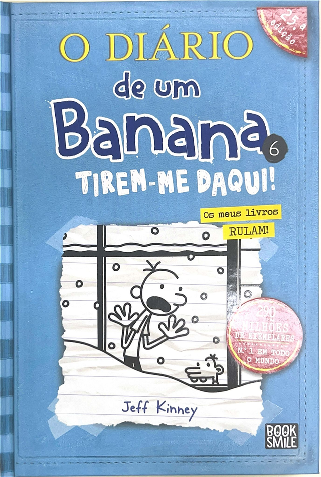 O diario de um Banana 6: Tirem-me daqui (LIVRO 6)