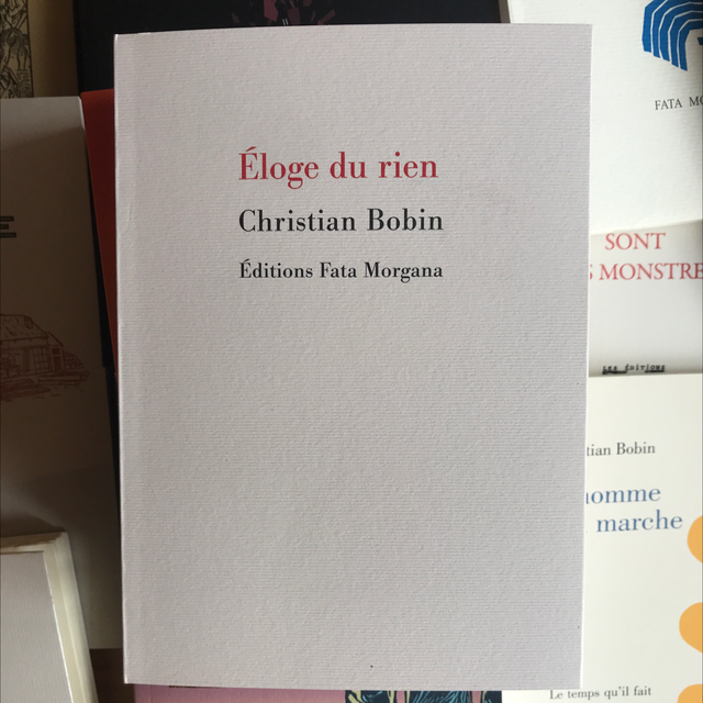 BOBIN Christian - Éloge du Rien