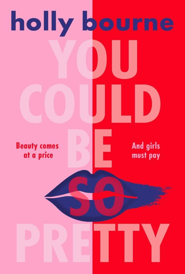 (AGE 14+) You could be so Pretty - Holly Bourne