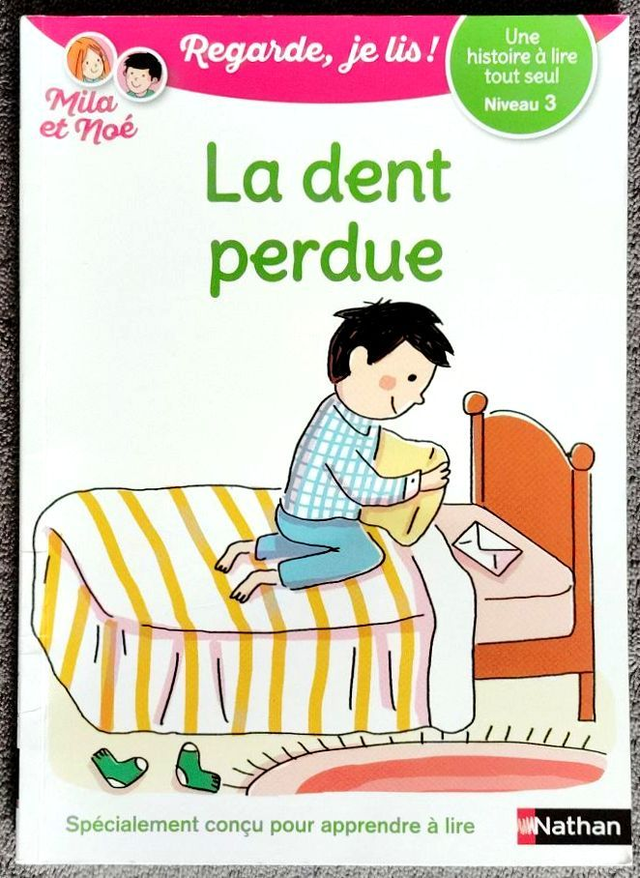La dent perdue - Une histoire à lire tout seul niveau 3