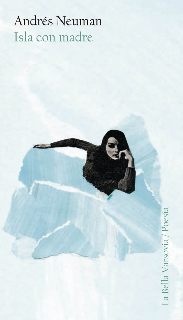 Isla con madre - Andrés Neuman 