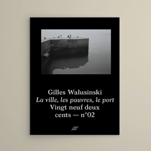 Gilles Walusinski — La ville, les pauvres, le port