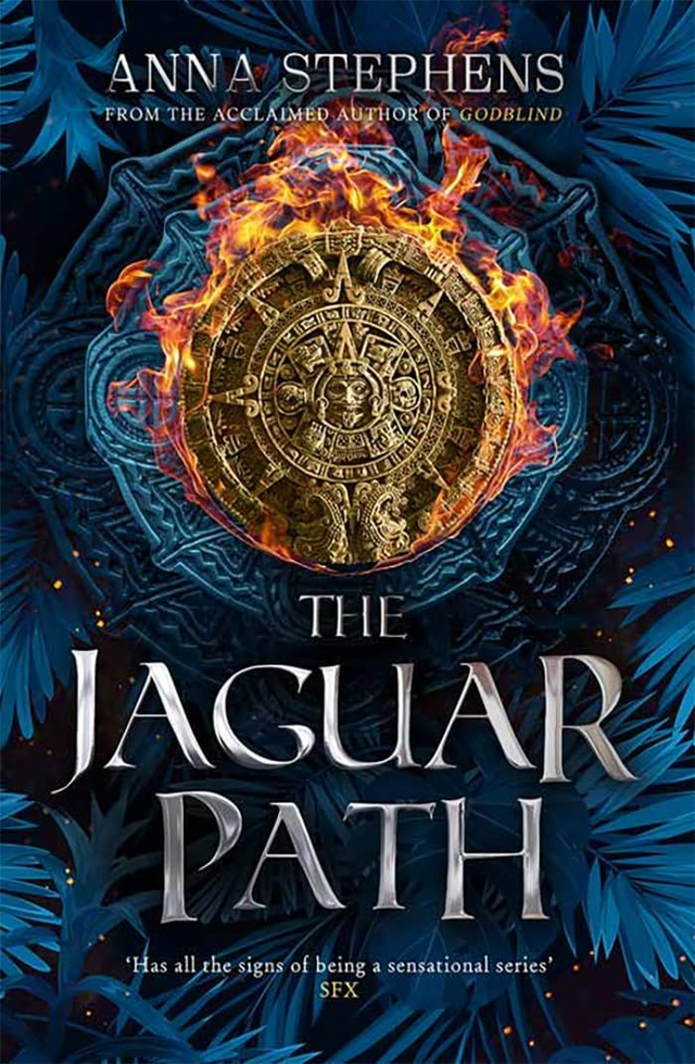 The Jaguar Path:2 - Anna Stephens