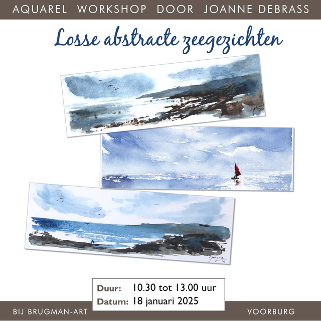 Aquarel workshop -  Losse abstracte zeegezichten - 10.30 - 13.00 - 18 januari 2025