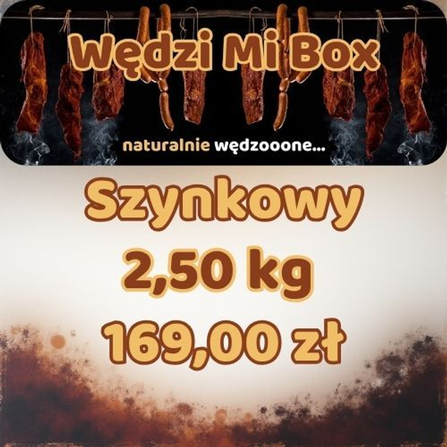 WędziMiBox Szynkowy – 2,5 kg