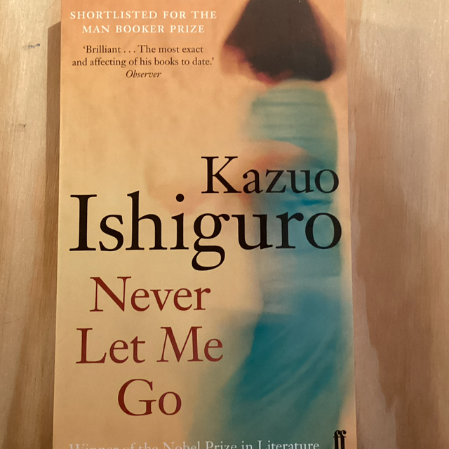 Never Let Me Go Kazuo Ishiguro