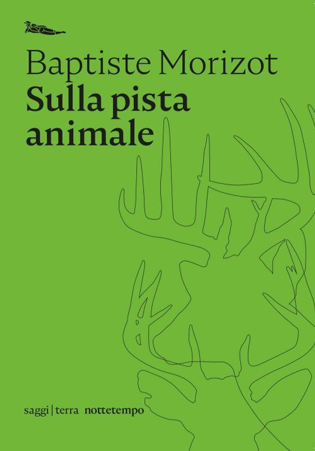 Morizot Baptiste - Sulla pista animale