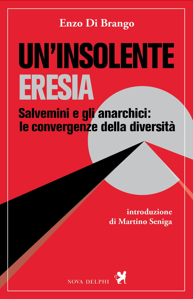 Di Brango Enzo - Un'insolente eresia