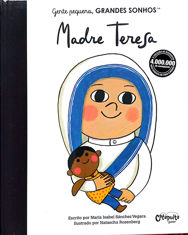 Madre Teresa - Gente Pequena, Grandes Sonhos