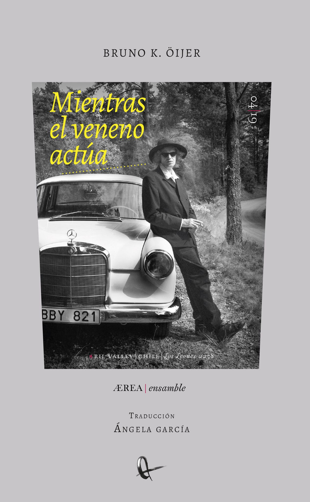 Mientras el veneno actúa - Bruno K. Öijer