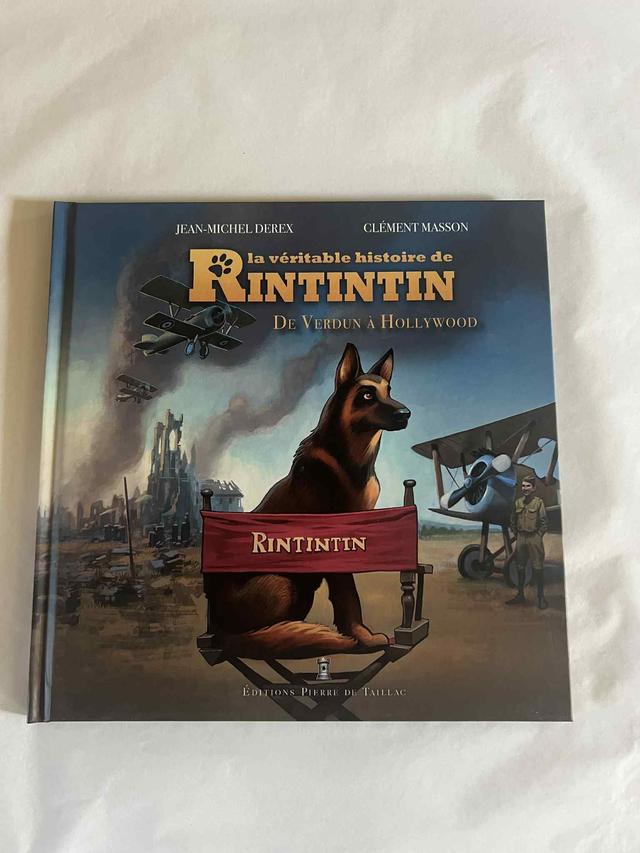 La véritable histoire de Rintintin