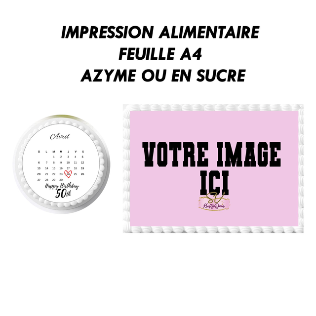Impression alimentaire en azyme ou en sucre personnalisée