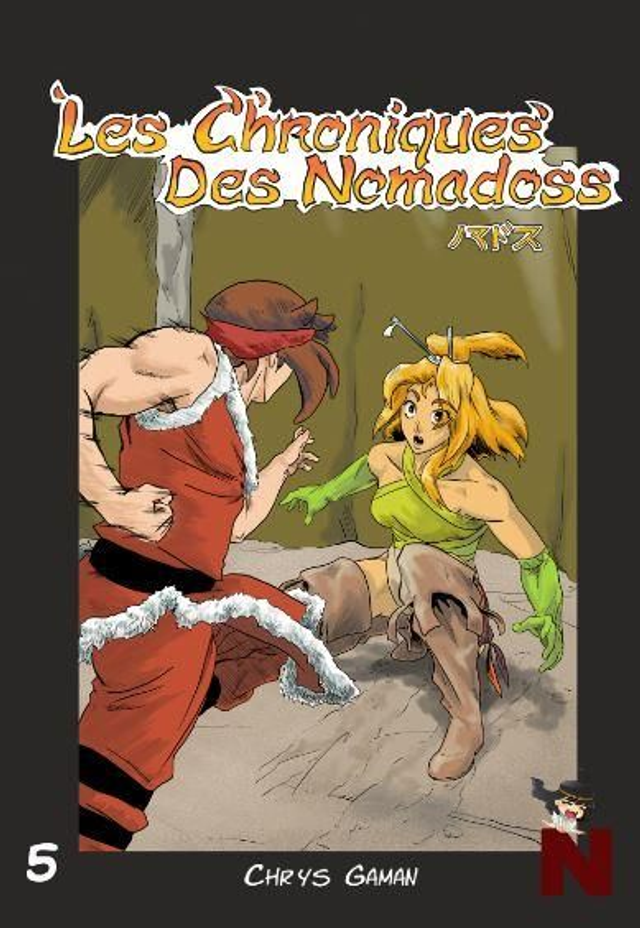 Les chroniques des Nomadoss – tome 5