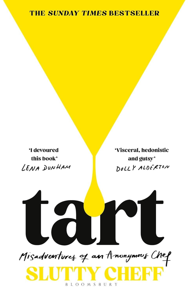 Tart: Misadventures of an Anonymous Chef | Slutty Cheff