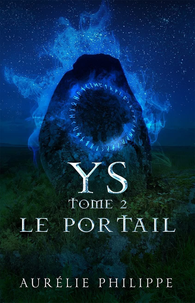 YS - TOME 2 - Le Portail