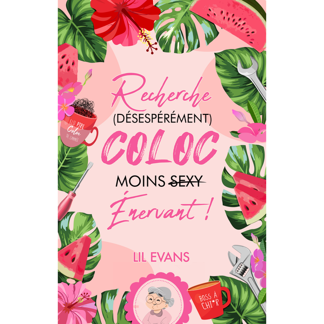 2 - Relié - Recherche (désespérément) coloc moins énervant