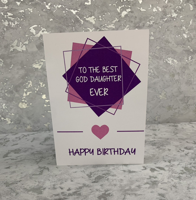 To the best god daughter ever birthday card  