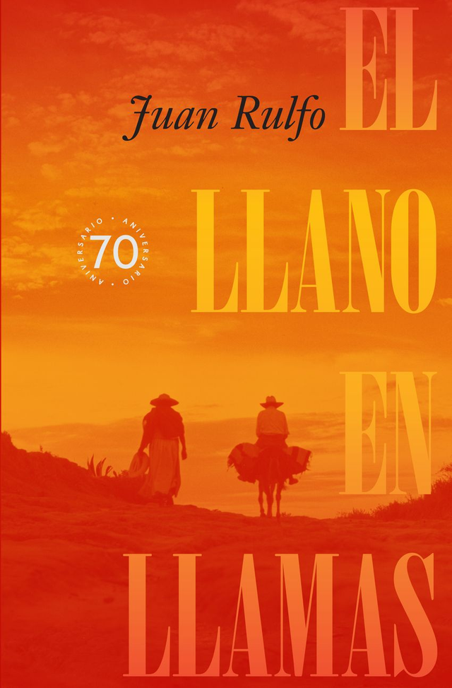 El llano en llamas - Juan Rulfo