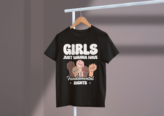 Girls Just Wanna Have Fundamental Rights Women’s Rights. Mädchen wollen einfach Grundrechte haben, Frauenrechte